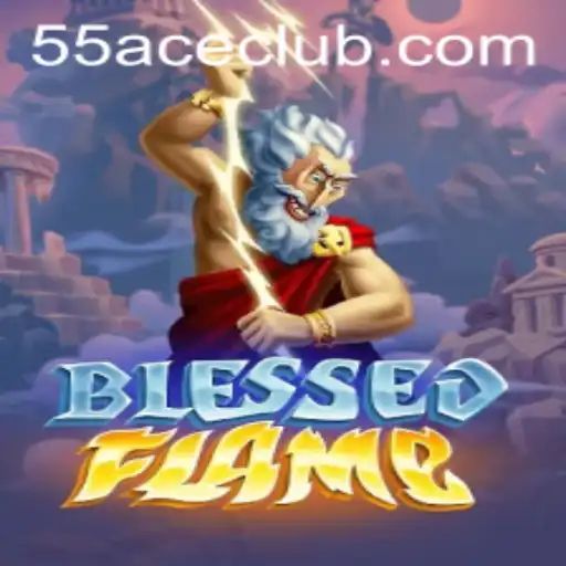 Explore BlessedFlame: The Innovative 55Ace App Game Revolutionizing Mobile Gaming