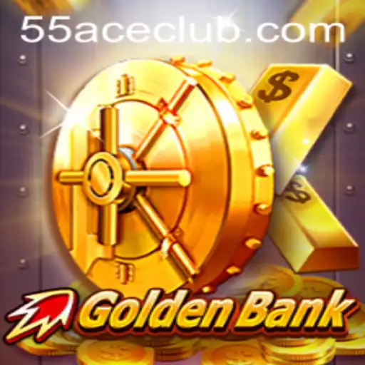 Dive into the Thrilling World of GoldenBank with 55Ace App