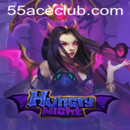 The Thrilling World of HungryNight and the Innovative 55Ace App
