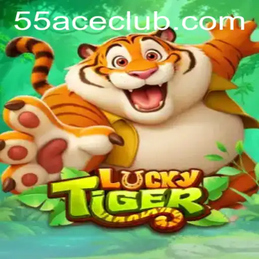 Exploring the World of LuckyTiger: A Dive into the 55Ace App Experience