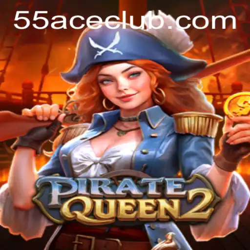 Discovering PirateQueen2: The High Seas Adventure on 55Ace App