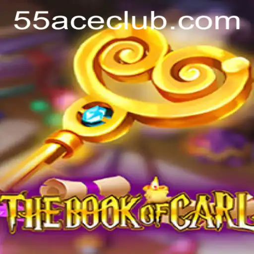 Exploring the Exciting World of TheBookofCarl in the 55Ace App