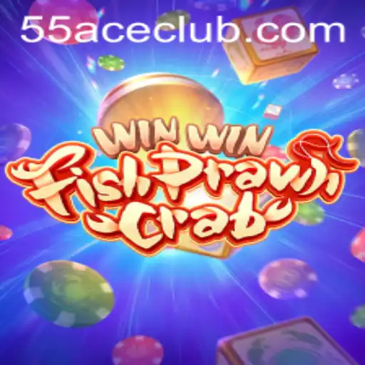 Exploring the Exciting World of WinWinFishPrawnCrab on 55Ace App